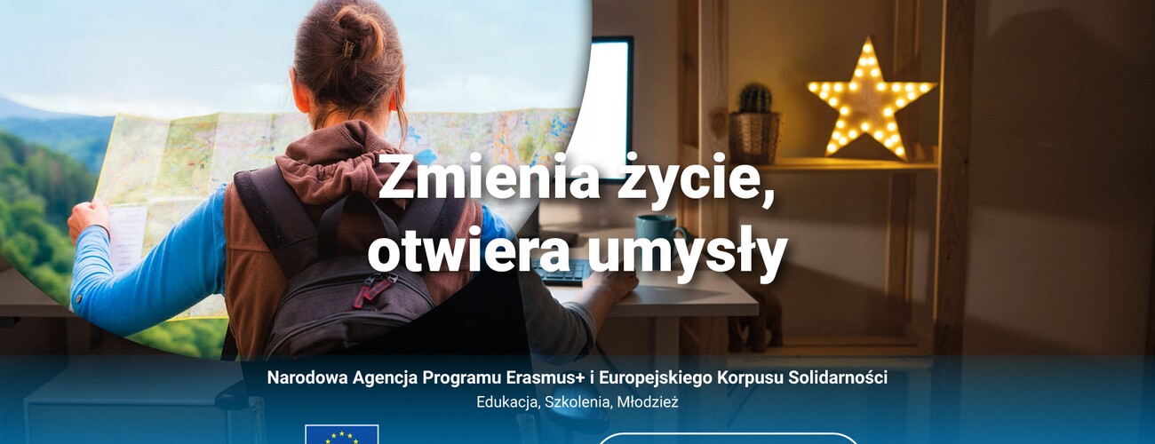 Logo i hasło Programu Erasmus+ "Zmienia życie, otwiera umysł" 